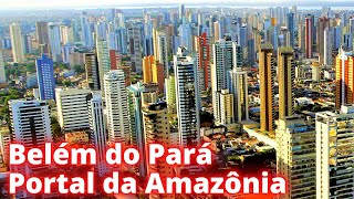 CONHEÇA O PORTAL DA AMAZÔNIA  BELÉM DO PARÁ AQUI NO Cidades amp Cia [upl. by Palla557]