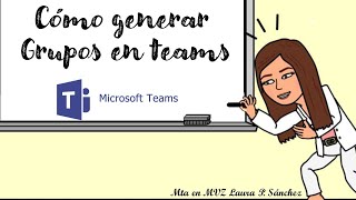 COMO CREAR UN GRUPO EN TEAMS [upl. by Teraj]