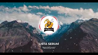 Lista Serum  NARISHA 2022 [upl. by Ttihw802]