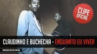 Claudinho e Buchecha  Enquanto Eu Viver Clipe Oficial [upl. by Rush]