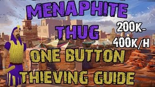 Menaphite Thug 1 Button Thieving Guide  Up to 400kh  RS3 Ironman [upl. by Eimmas]