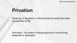 Privation Meaning [upl. by Seka]