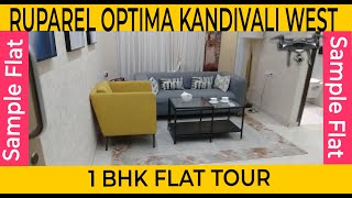 Ruparel Optima Kandivali West Sample Flat  2021  1BHK Tour  Ruparel Kandivali West [upl. by Stockwell]