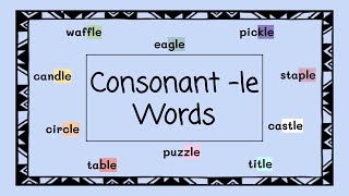 Consonant le Words  4 Minute Phonics [upl. by Howzell]