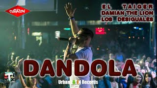 EL TAIGER ► DANDOLA OFFICIAL VIDEO Los desiguales eltaiger [upl. by Aelaza]