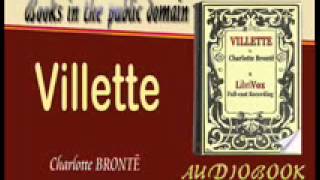 Villette Charlotte BRONTË Audiobook Part 2 [upl. by Aicirpac]