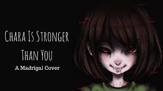 Chara Is Stronger Than You Original Lyrics [upl. by Cox212]