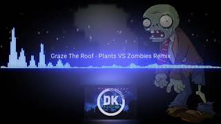 屋顶之战BGM  Plants VS Zombies Remix [upl. by Bilow]