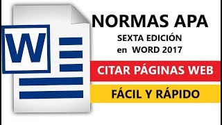 NORMAS APA CITAR PÁGINAS WEB SEXTA EDICIÓN 2017 EN WORD [upl. by Guyer]