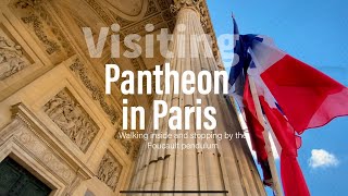 Visiting Pantheon in Paris [upl. by Meehar]