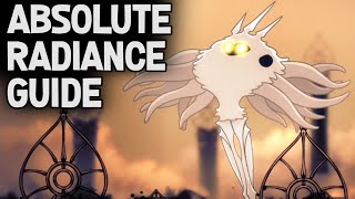 How to Beat the Absolute Radiance in Hollow Knight [upl. by Eadwina]