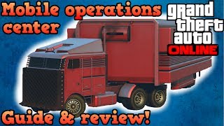 Mobile operations center guide and review  GTA Online [upl. by Spielman]