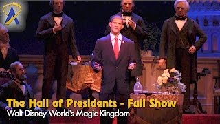 The Hall of Presidents  Full Show starring Obama at Disneys Magic Kingdom [upl. by Wehhtam54]