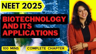 Biotechnology And Its Applications  Class 12 Biology NCERT Chapter 11  VANI MAAM [upl. by Aicala]