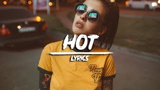 Confetti  Hot Lyrics [upl. by Elo871]