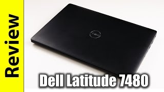 Dell Latitude 7480 Review  14quot Premium Business Laptop [upl. by Einaoj]