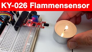 Arduino Projekt Flammensensor KY026 und Buzzer  Jukebox [upl. by Eiznekam334]