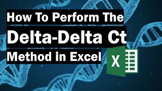 How To Perform The DeltaDelta Ct Method In Excel [upl. by Broida203]