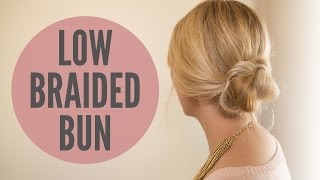 Easy Low Braided Bun [upl. by Leena]