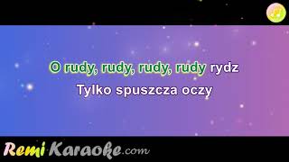 Helena Majdaniec  Rudy rydz karaoke  RemiKaraokecom [upl. by Egarton]