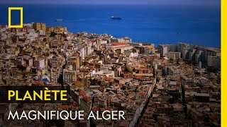 La beauté dAlger plus grande ville du Maghreb [upl. by Zeta]