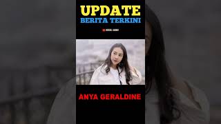 BIODATA LENGKAP ANYA GERALDINE anyageraldine artis [upl. by Barbara530]