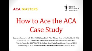 ICAEW ACA Case Study Prize Winner Exam Tips [upl. by Earehs]