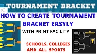 CREATING TOURNAMENT BRACKET EASILY FOR ALL GAMES AND SPORTS [upl. by Josias]