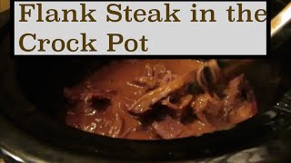 Flank Steak in the Crock Pot [upl. by Gardia10]