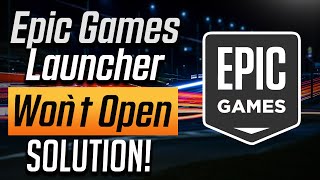 How to Fix Epic Games Launcher Won’t Open 3 Solutions [upl. by Four]