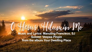 O Hesus Hilumin Mo  Himig Heswita Lyric Video [upl. by Grossman]