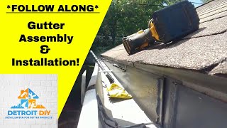 DIY Gutter Installation And Assembly  Complete Tutorial [upl. by Etselec]