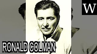 RONALD COLMAN  WikiVidi Documentary [upl. by Legin]