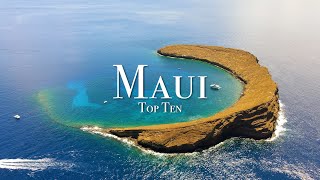 Top 10 Places To Visit In Maui  4K Travel Guide [upl. by Llertal]