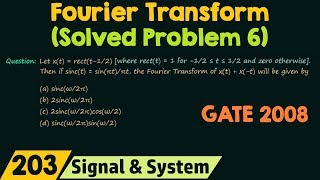 Fourier Transform Solved Problem 6 [upl. by Angelle256]