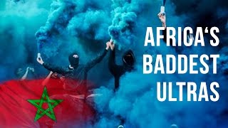 Africas Baddest Ultras [upl. by Asserat]