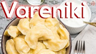 Vareniki Recipe  Pierogi [upl. by Yaniv]