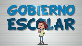 01 GOBIERNO ESCOLAR [upl. by Yared]