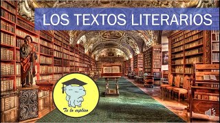 LOS TEXTOS LITERARIOS [upl. by Orabla700]