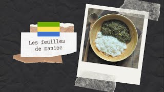 Episode 2  Feuilles de Manioc au poisson  Gabon [upl. by Mulry247]