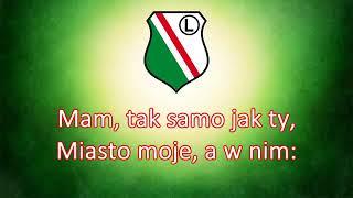 Hymn Legii Warszawa z tekst  Anthem Legia Warsaw with lyrics [upl. by Teryn]