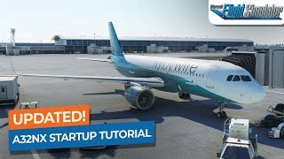 MSFS UPDATED FlyByWire A32NX Startup Tutorial｜Drawyah [upl. by Asiilanna]