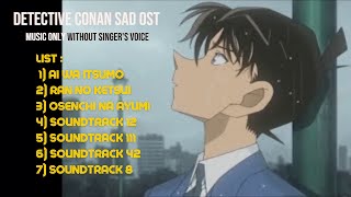 Detective Conan OST  Sad Version Detektiveconanost ostDetektiveconan [upl. by Adnertal757]