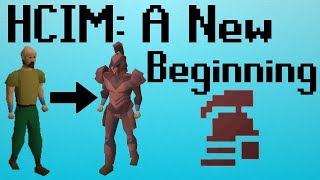 OSRS HCIM 1 A New Beginning 2672277 [upl. by Bergerac]