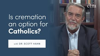 What does the Church teach about Cremation with Dr Scott Hahn [upl. by Blanchette966]