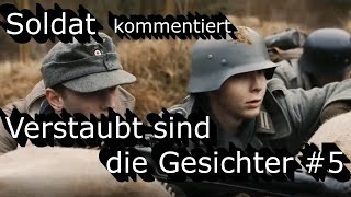 Soldat kommentiert  Verstaubt sind die Gesichter  Warten 05 PLW [upl. by Lalaj243]