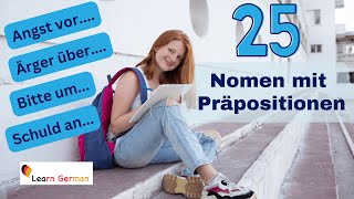 Learn German  25 Nomen mit Präpositionen  Nouns with prepositions  B1  B2 [upl. by Jereme]