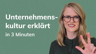 Unternehmenskultur in 3 Minuten erklärt [upl. by Nyrrad195]