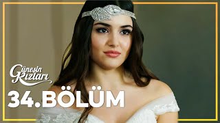 Güneşin Kızları 34 Bölüm  Full Bölüm [upl. by Aileno]