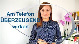 Am Telefon überzeugend wirken  Kommunikation mit Kunden  Kundenservice [upl. by Hardan63]